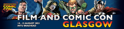 Film & Comic Con Glasgow 2021